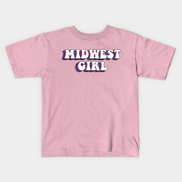 Midwestern Girl Kids T-Shirt by ButterflyX